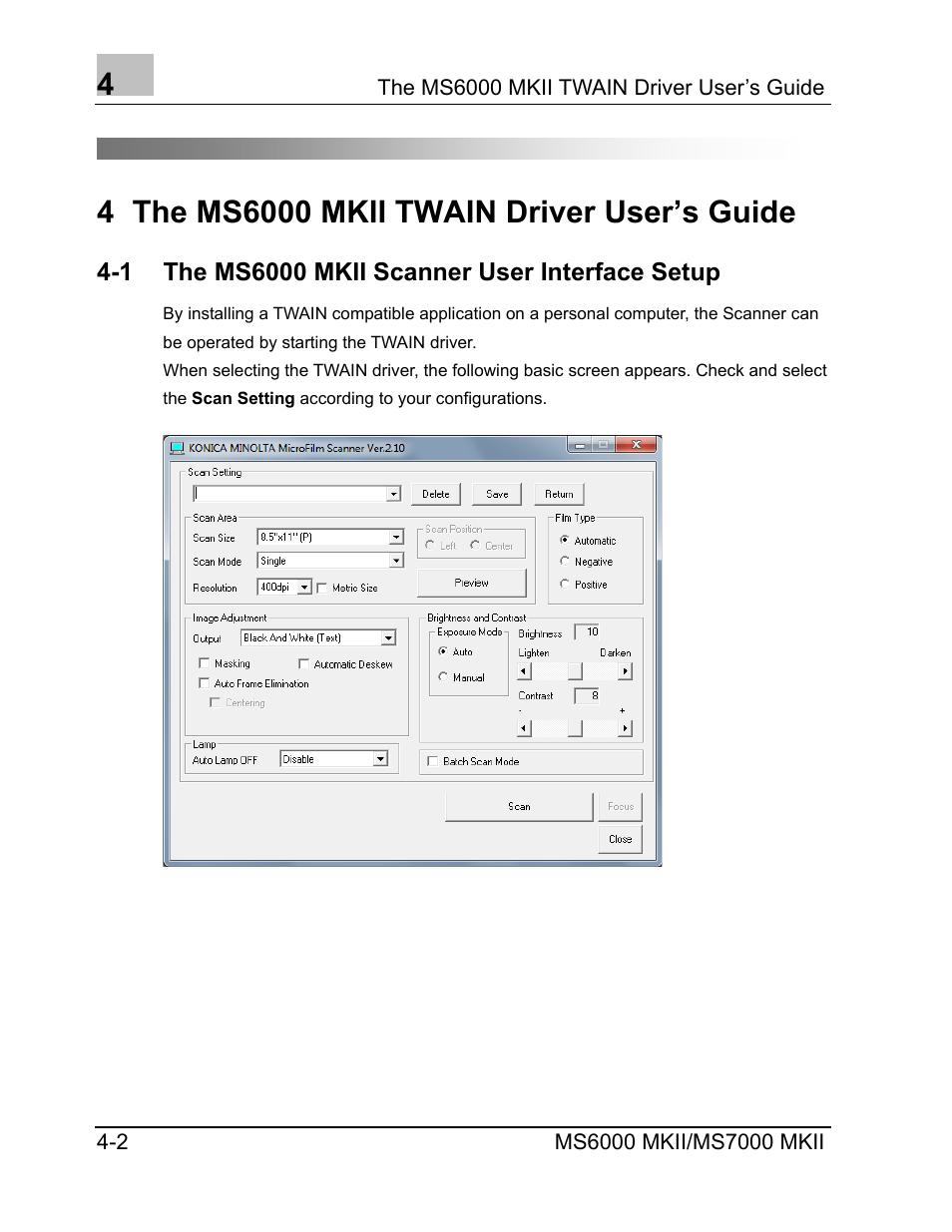 The ms6000 mkii twain driver user’s guide, The ms6000 mkii scanner user interface setup | Konica Minolta MS7000 MKII User Manual | Page 42 / 72