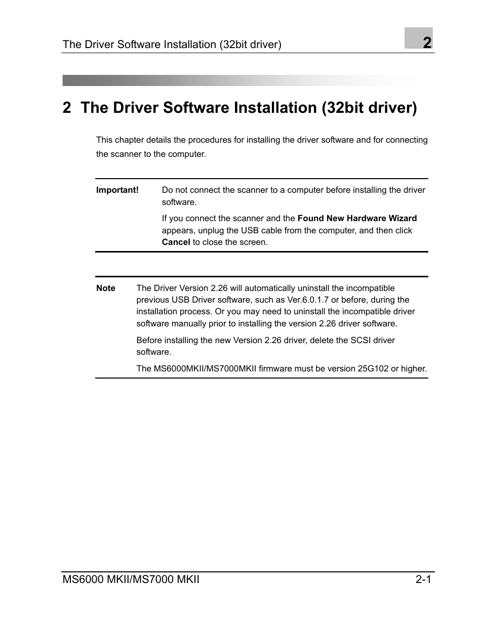 The driver software installation (32bit driver), 2 the driver software installation (32bit driver) | Konica Minolta MS7000 MKII User Manual | Page 9 / 72
