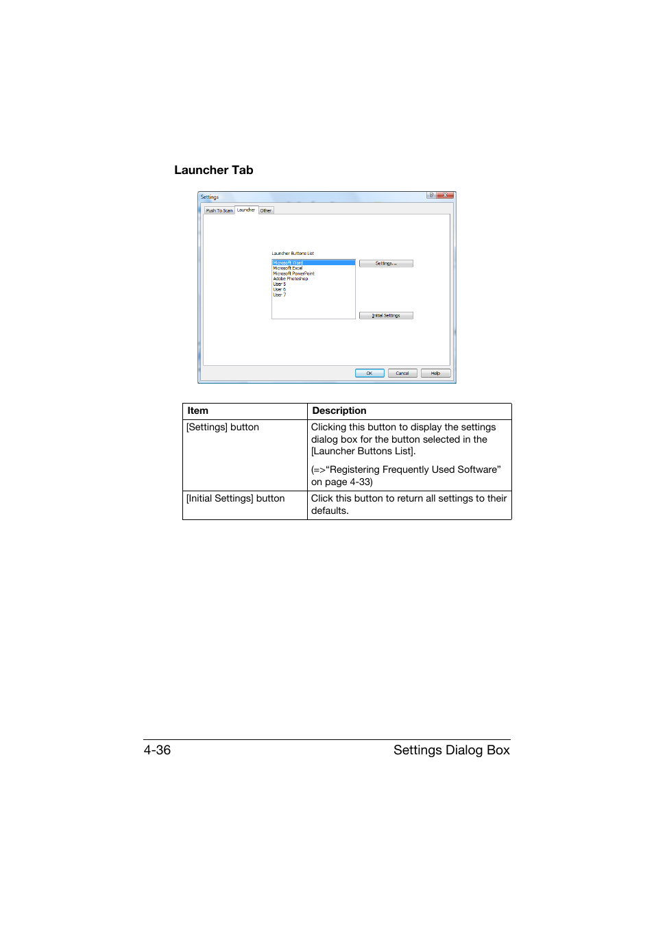 Launcher tab, Launcher tab -36, Settings dialog box 4-36 | Konica Minolta bizhub C25 User Manual | Page 205 / 551