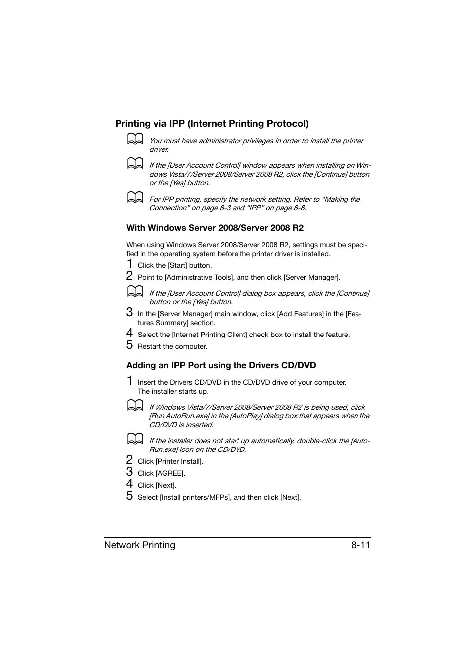 Printing via ipp (internet printing protocol), With windows server 2008/server 2008 r2, Adding an ipp port using the drivers cd/dvd | Printing via ipp (internet printing protocol) -11 | Konica Minolta bizhub C25 User Manual | Page 258 / 551