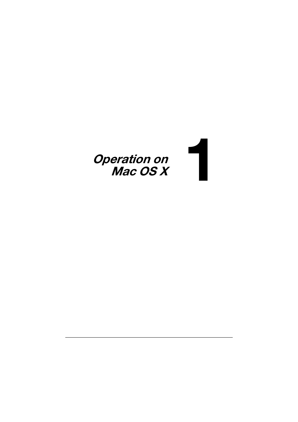 Ch.1 operation on mac os x, Operation on mac os x -1 | Konica Minolta bizhub C25 User Manual | Page 30 / 551