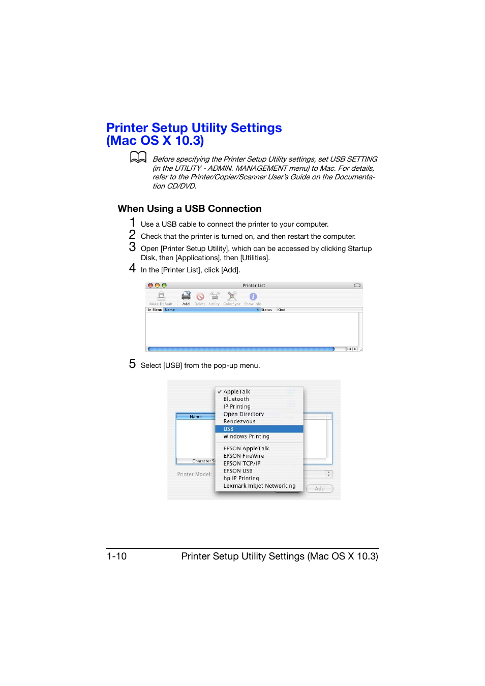 Printer setup utility settings (mac os x 10.3), When using a usb connection, Printer setup utility settings (mac os x 10.3) -10 | When using a usb connection -10 | Konica Minolta bizhub C25 User Manual | Page 39 / 551