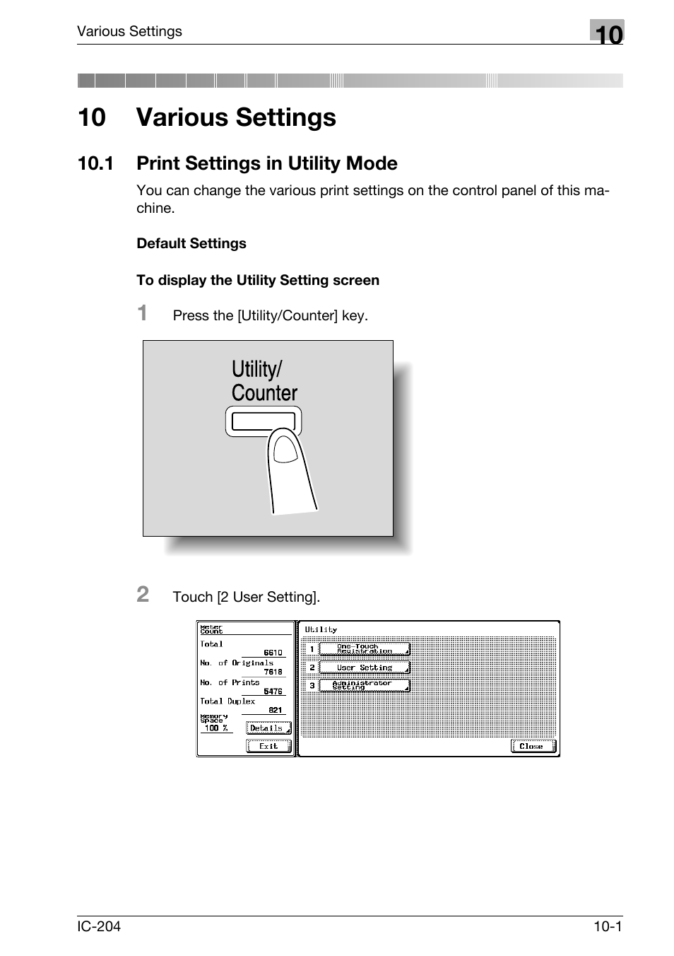 10 various settings, 1 print settings in utility mode, Print settings in utility mode -1 | Utility/ counter | Konica Minolta bizhub 420 User Manual | Page 276 / 401