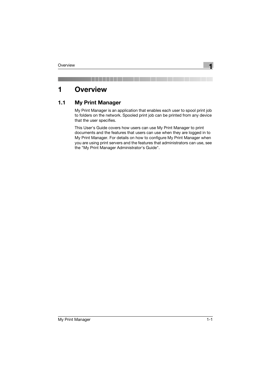 1 overview, 1 my print manager, Overview | My print manager -1, 1overview | Konica Minolta PageScope Enterprise Suite User Manual | Page 7 / 53