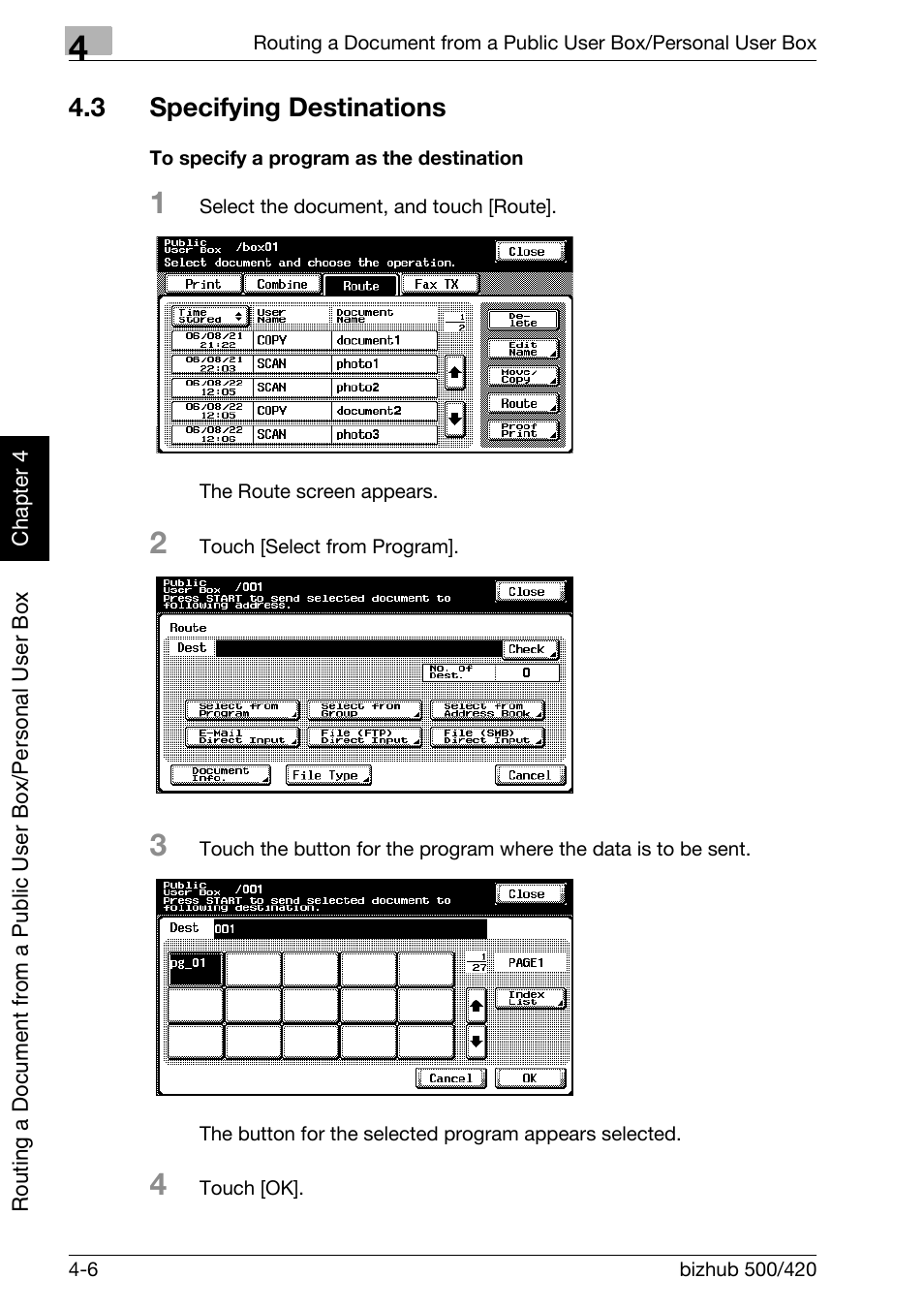 3 specifying destinations, Specifying destinations -6, To specify a program as the destination -6 | P. 4-6 | Konica Minolta bizhub 500 User Manual | Page 105 / 218