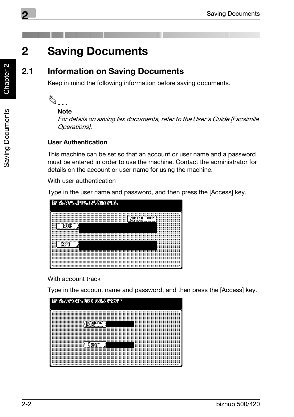 2 saving documents, 1 information on saving documents, Saving documents | Information on saving documents -2, User authentication -2, 2saving documents | Konica Minolta bizhub 500 User Manual | Page 25 / 218