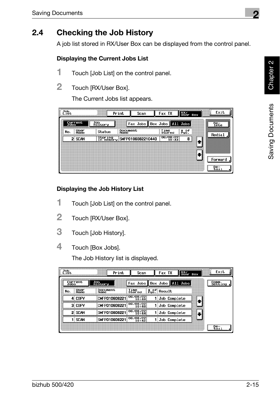 4 checking the job history, Checking the job history -15 | Konica Minolta bizhub 500 User Manual | Page 38 / 218