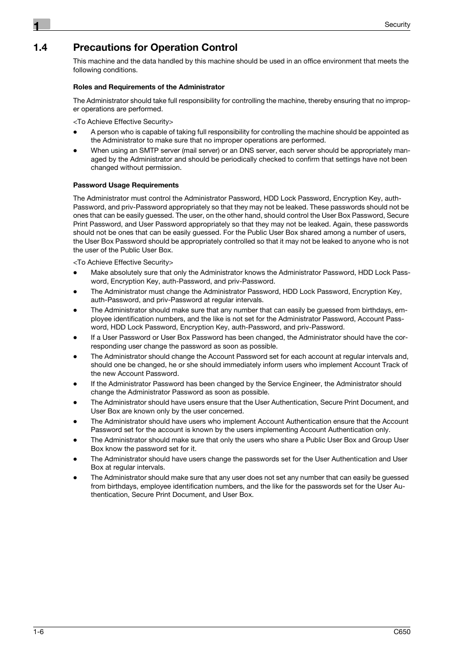 4 precautions for operation control, Roles and requirements of the administrator, Password usage requirements | Konica Minolta bizhub C650 User Manual | Page 11 / 192