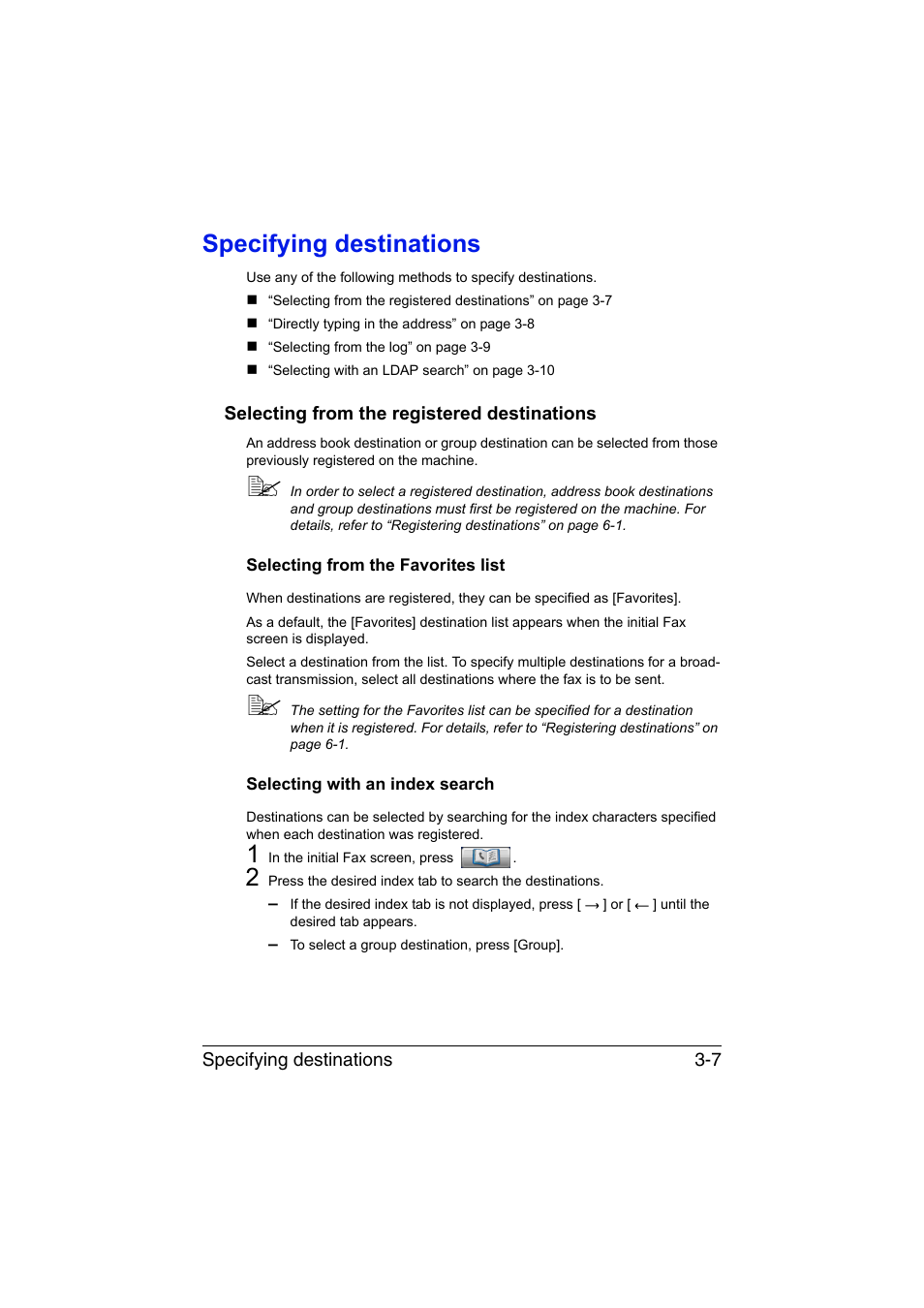 Specifying destinations, Selecting from the registered destinations, Selecting from the favorites list | Selecting with an index search, Specifying destinations -7, Selecting from the registered destinations -7 | Konica Minolta bizhub C35 User Manual | Page 52 / 140