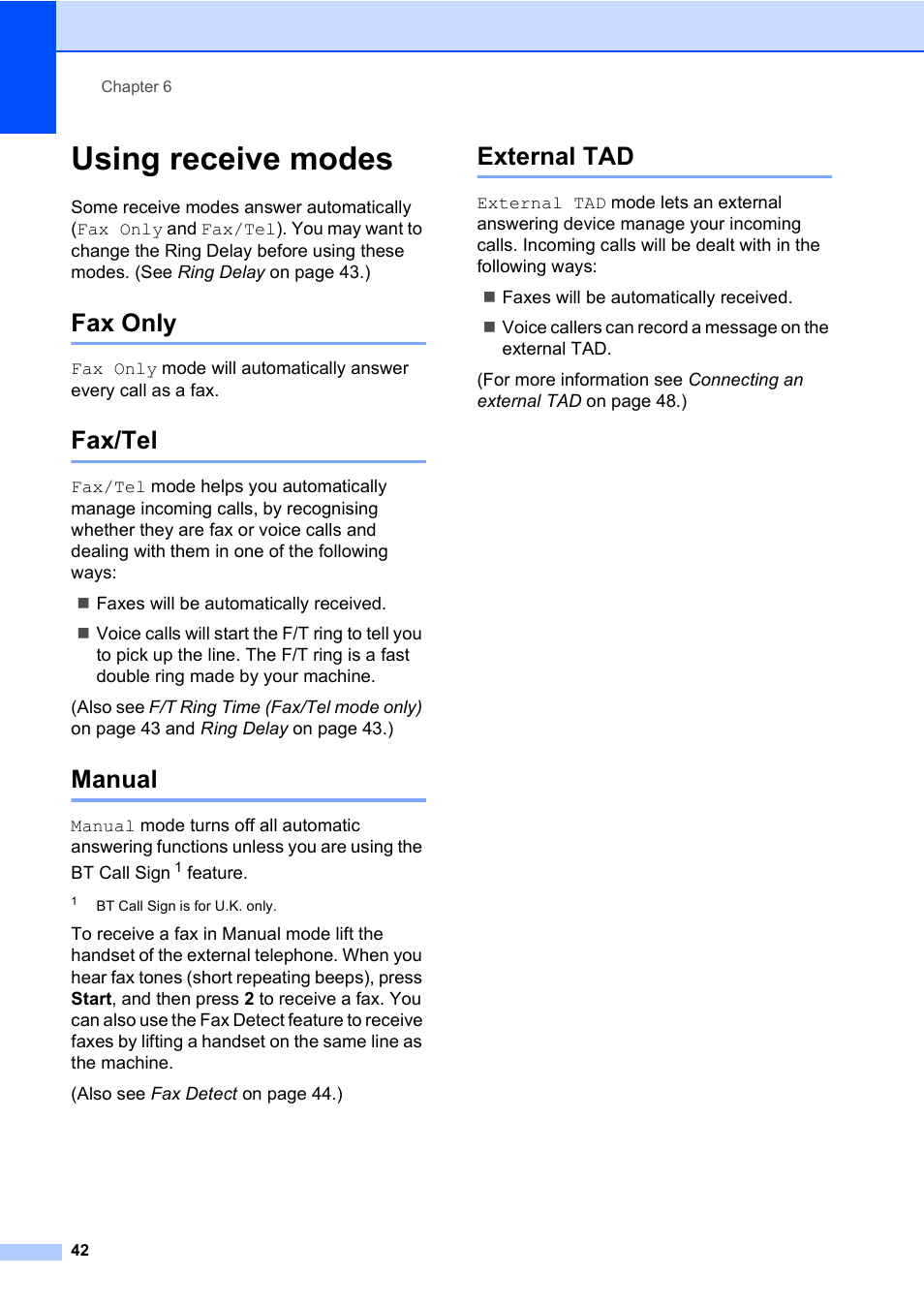 Using receive modes, Fax only, Fax/tel | Manual, External tad, Fax only fax/tel manual external tad | Konica Minolta bizhub 20 User Manual | Page 51 / 203