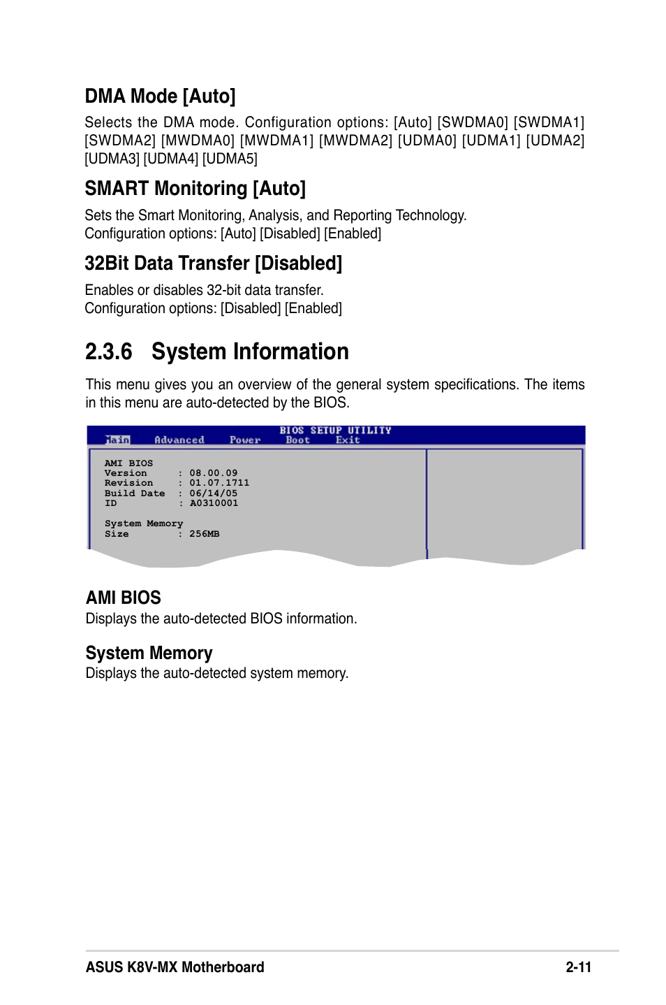 6 system information, Dma mode [auto, Smart monitoring [auto | 32bit data transfer [disabled, Ami bios | Asus K8V-MX User Manual | Page 47 / 72