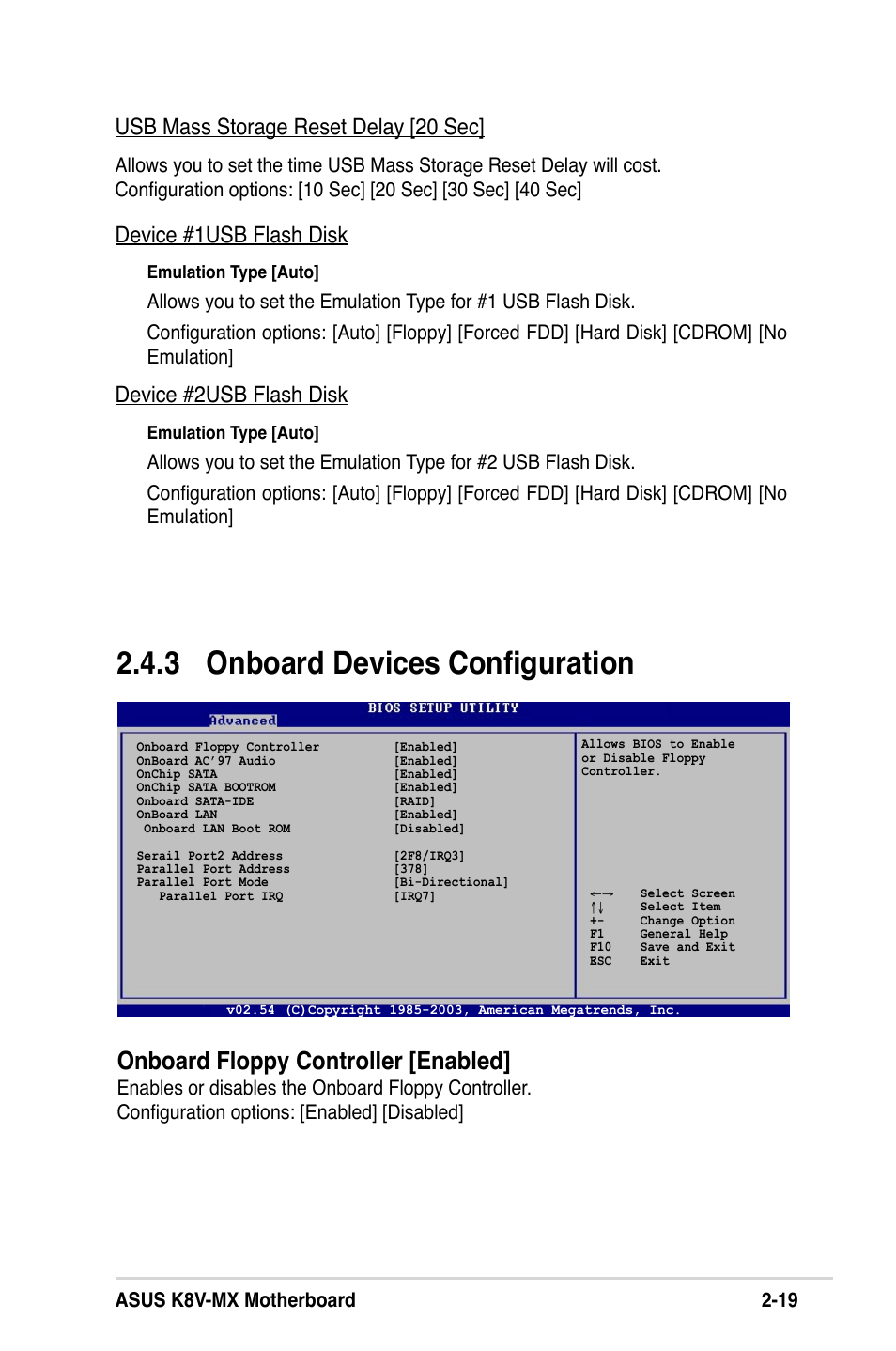 3 onboard devices conﬁguration, Onboard floppy controller [enabled, Usb mass storage reset delay [20 sec | Device #1usb flash disk, Device #2usb flash disk, Asus k8v-mx motherboard 2-19 | Asus K8V-MX User Manual | Page 55 / 72