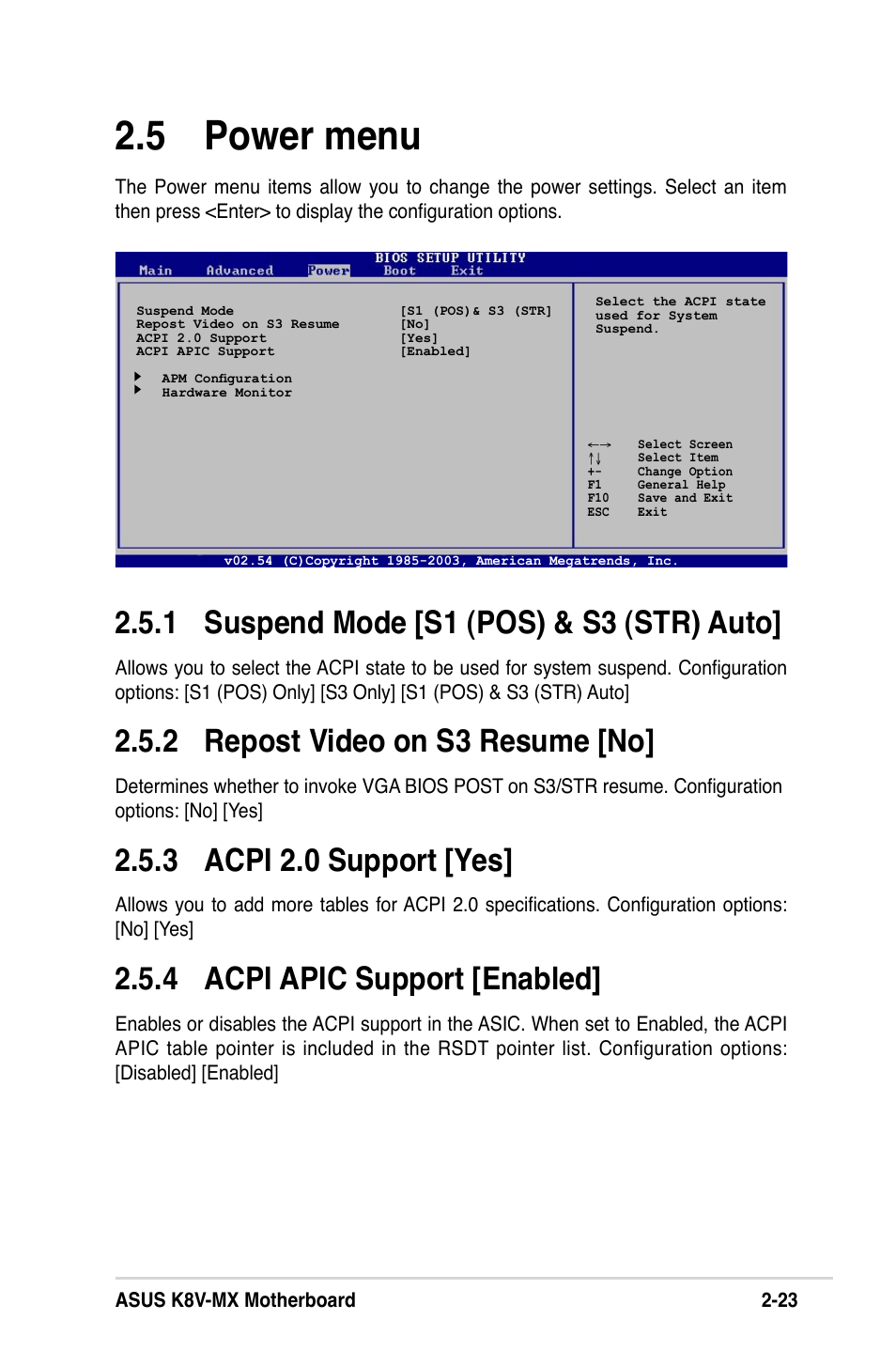 5 power menu, 1 suspend mode [s1 (pos) & s3 (str) auto, 2 repost video on s3 resume [no | 3 acpi 2.0 support [yes, 4 acpi apic support [enabled | Asus K8V-MX User Manual | Page 59 / 72