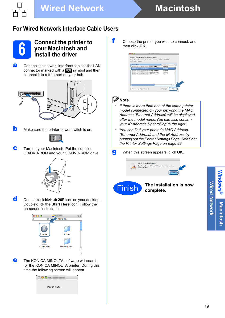 For wired network interface cable users, Macintosh wired network, Finish | Konica Minolta bizhub 20P User Manual | Page 19 / 33