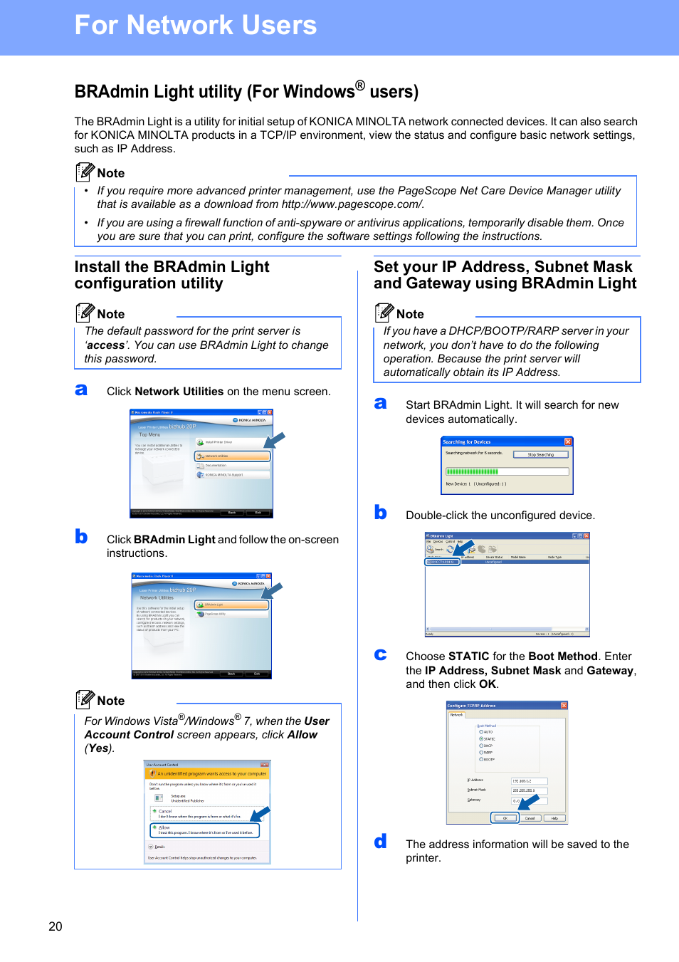 For network users, Bradmin light utility (for windows® users), Install the bradmin light configuration utility | Bradmin light utility (for windows, Users) | Konica Minolta bizhub 20P User Manual | Page 20 / 33