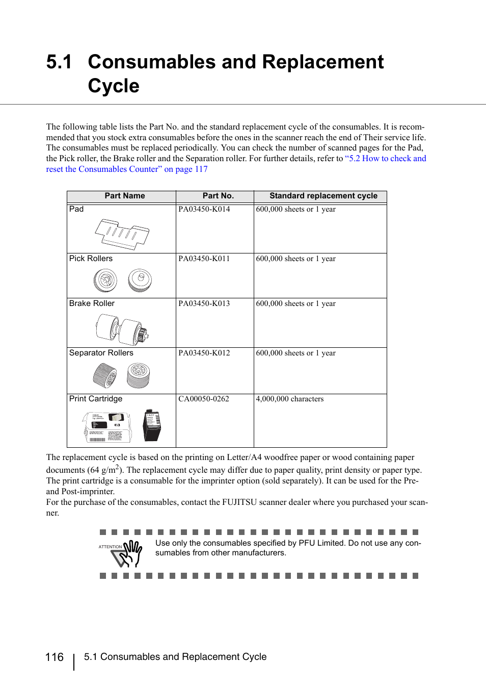 1 consumables and replacement cycle | Konica Minolta Fujitsu Scanner User Manual | Page 136 / 230