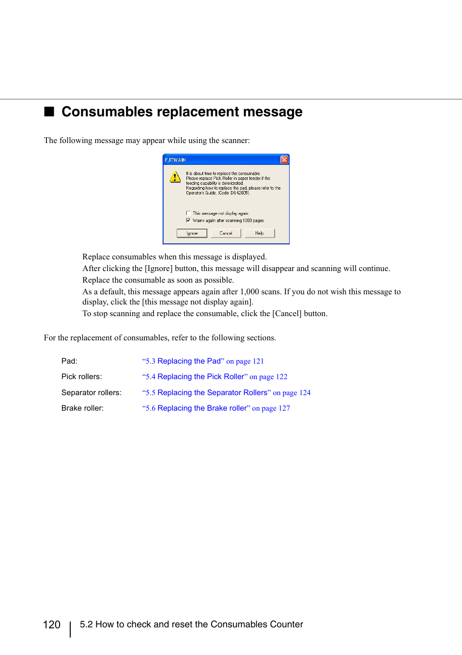 Consumables replacement message | Konica Minolta Fujitsu Scanner User Manual | Page 140 / 230