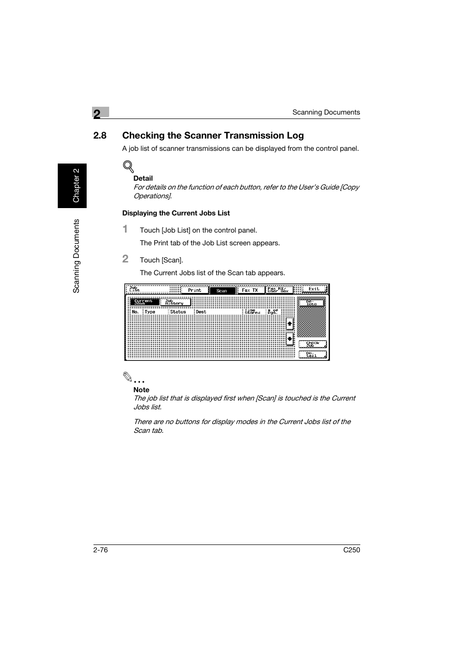 8 checking the scanner transmission log, Displaying the current jobs list, Checking the scanner transmission log -76 | Displaying the current jobs list -76 | Konica Minolta bizhub C250 User Manual | Page 109 / 396