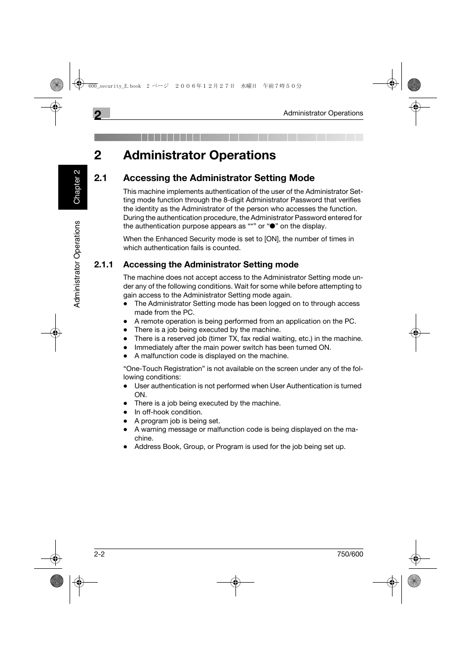 1 accessing the administrator setting mode, Administrator operations, Accessing the administrator setting mode -2 | 2administrator operations | Konica Minolta bizhub 750 User Manual | Page 21 / 202