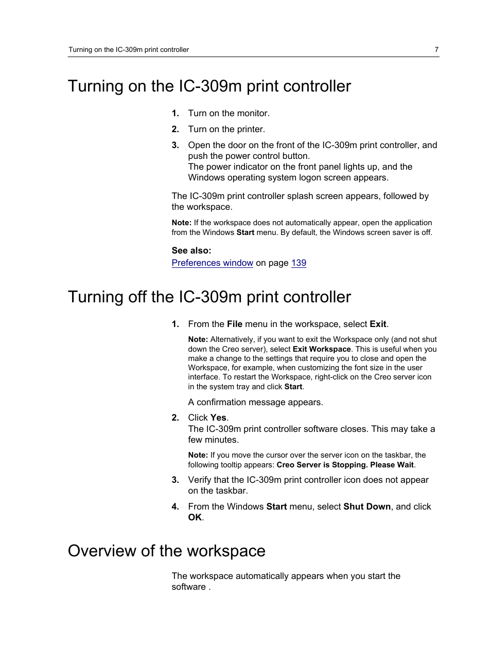 Turning on the ic-309m print controller, Turning off the ic-309m print controller, Overview of the workspace | Konica Minolta bizhub PRESS 1250 User Manual | Page 15 / 200