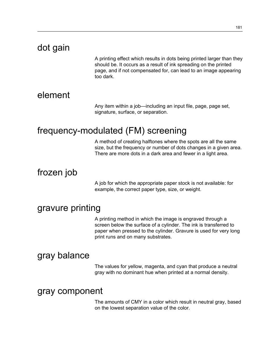 Dot gain, Element, Frequency-modulated (fm) screening | Frozen job, Gravure printing, Gray balance, Gray component | Konica Minolta bizhub PRESS 1250 User Manual | Page 189 / 200