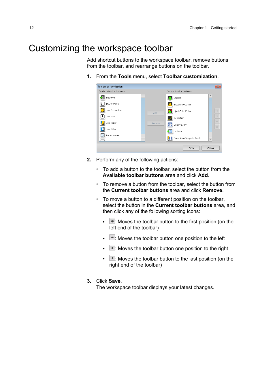 Customizing the workspace toolbar | Konica Minolta bizhub PRESS 1250 User Manual | Page 20 / 200