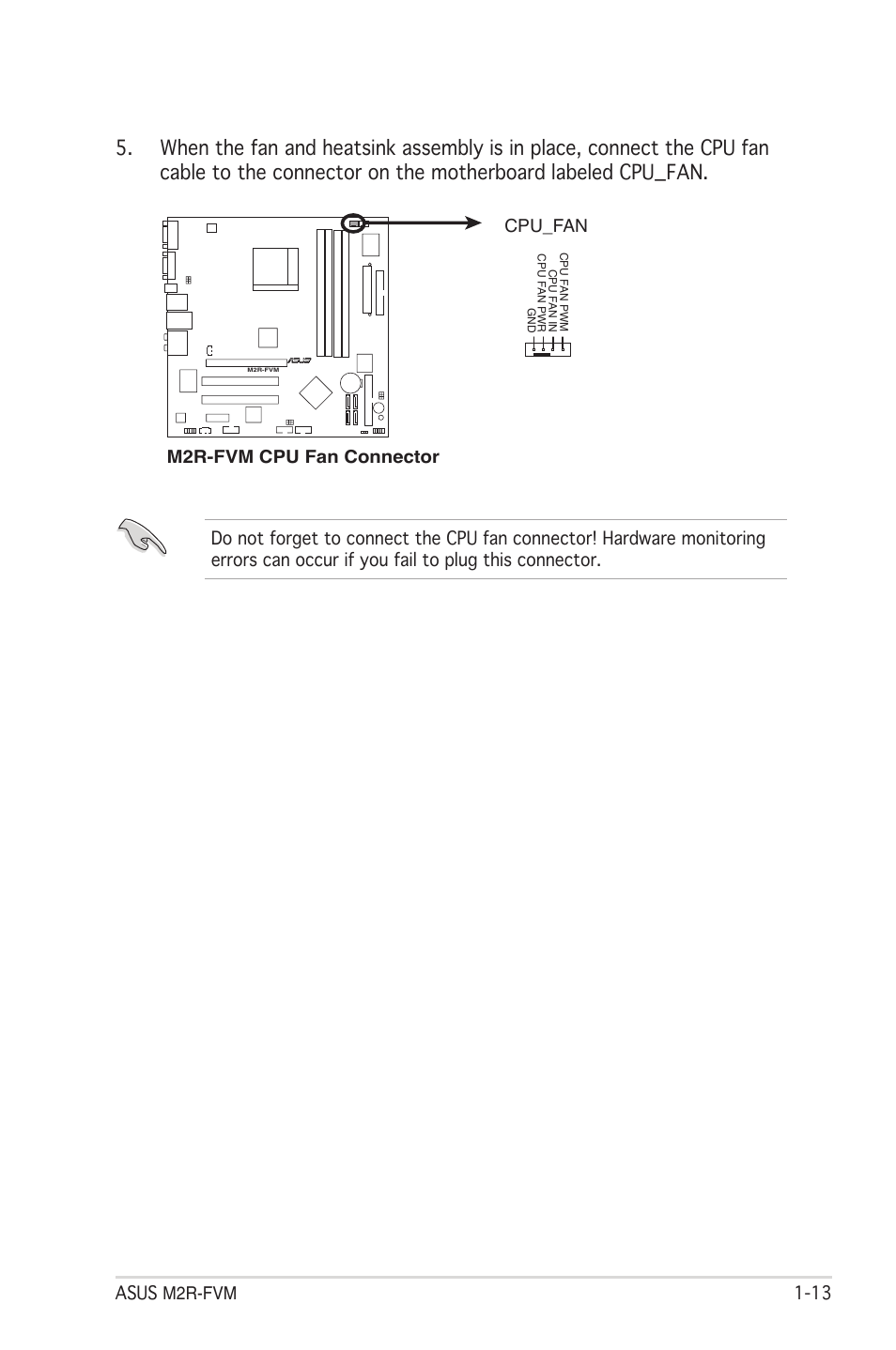 Asus m2r-fvm 1-13, M2r-fvm cpu fan connector cpu_fan | Asus M2R-FVM User Manual | Page 25 / 72