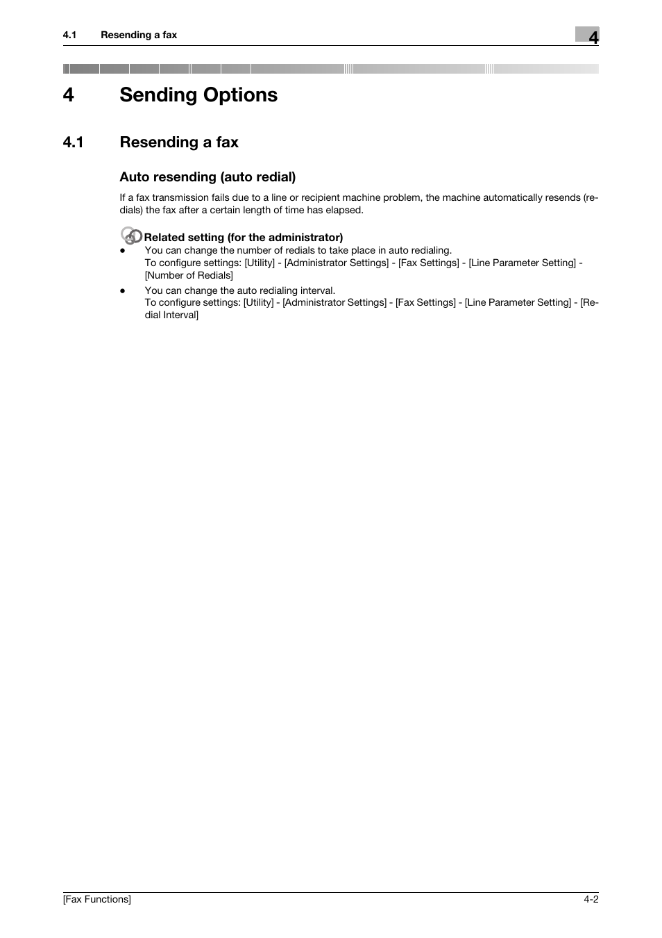 4 sending options, 1 resending a fax, Auto resending (auto redial) | Sending options, Resending a fax -2 auto resending (auto redial) -2, 4sending options | Konica Minolta bizhub C3350 User Manual | Page 27 / 69
