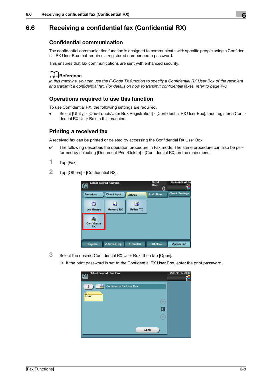 6 receiving a confidential fax (confidential rx), Confidential communication, Operations required to use this function | Printing a received fax | Konica Minolta bizhub C3350 User Manual | Page 50 / 69