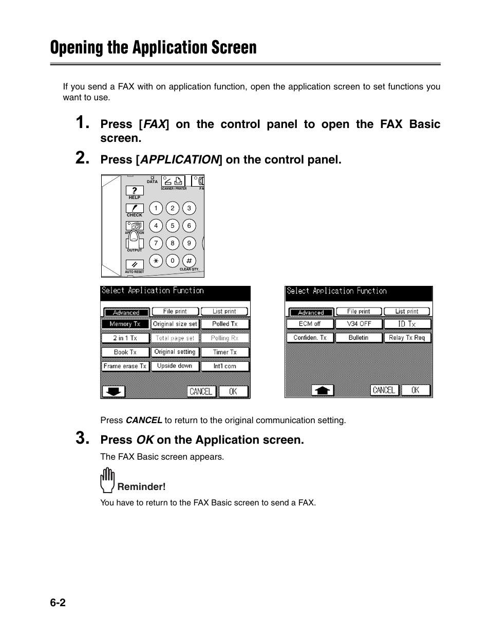 Opening the application screen, Press [ application ] on the control panel, Press ok on the application screen | Reminder | Konica Minolta FK-102 User Manual | Page 113 / 329