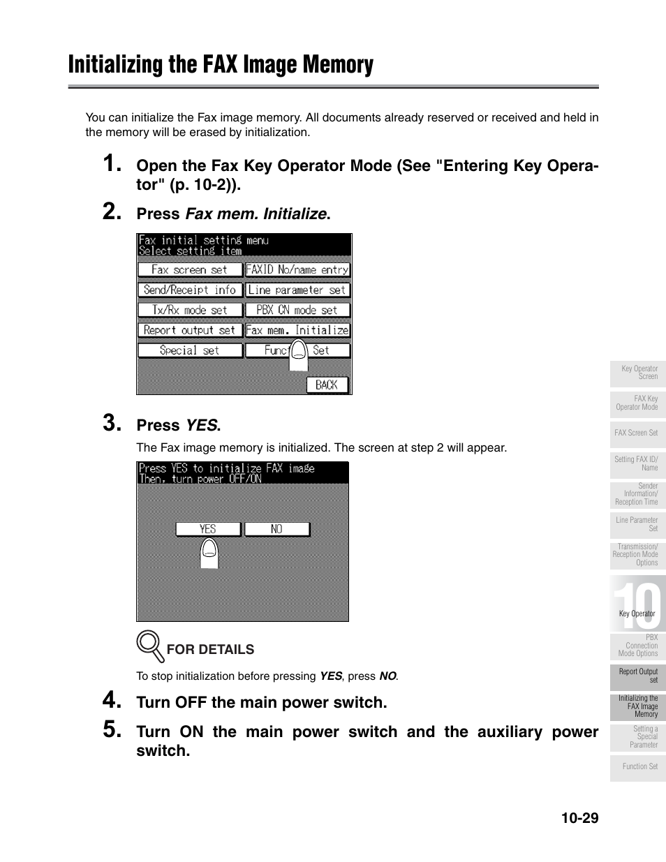 Press fax mem. initialize, Press yes, Turn off the main power switch | Konica Minolta FK-102 User Manual | Page 251 / 329