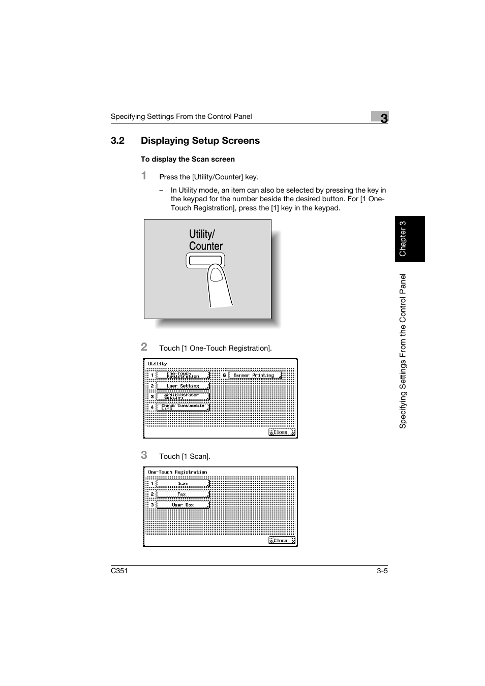 2 displaying setup screens, To display the scan screen, Displaying setup screens -5 | To display the scan screen -5, Utility/ counter | Konica Minolta BIZHUB C351 User Manual | Page 116 / 396