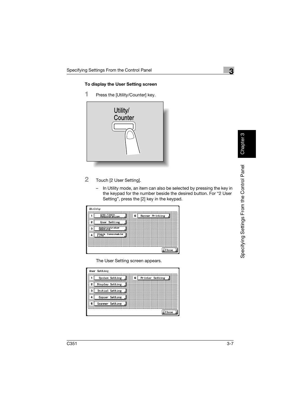 To display the user setting screen, To display the user setting screen -7, Utility/ counter | Konica Minolta BIZHUB C351 User Manual | Page 118 / 396