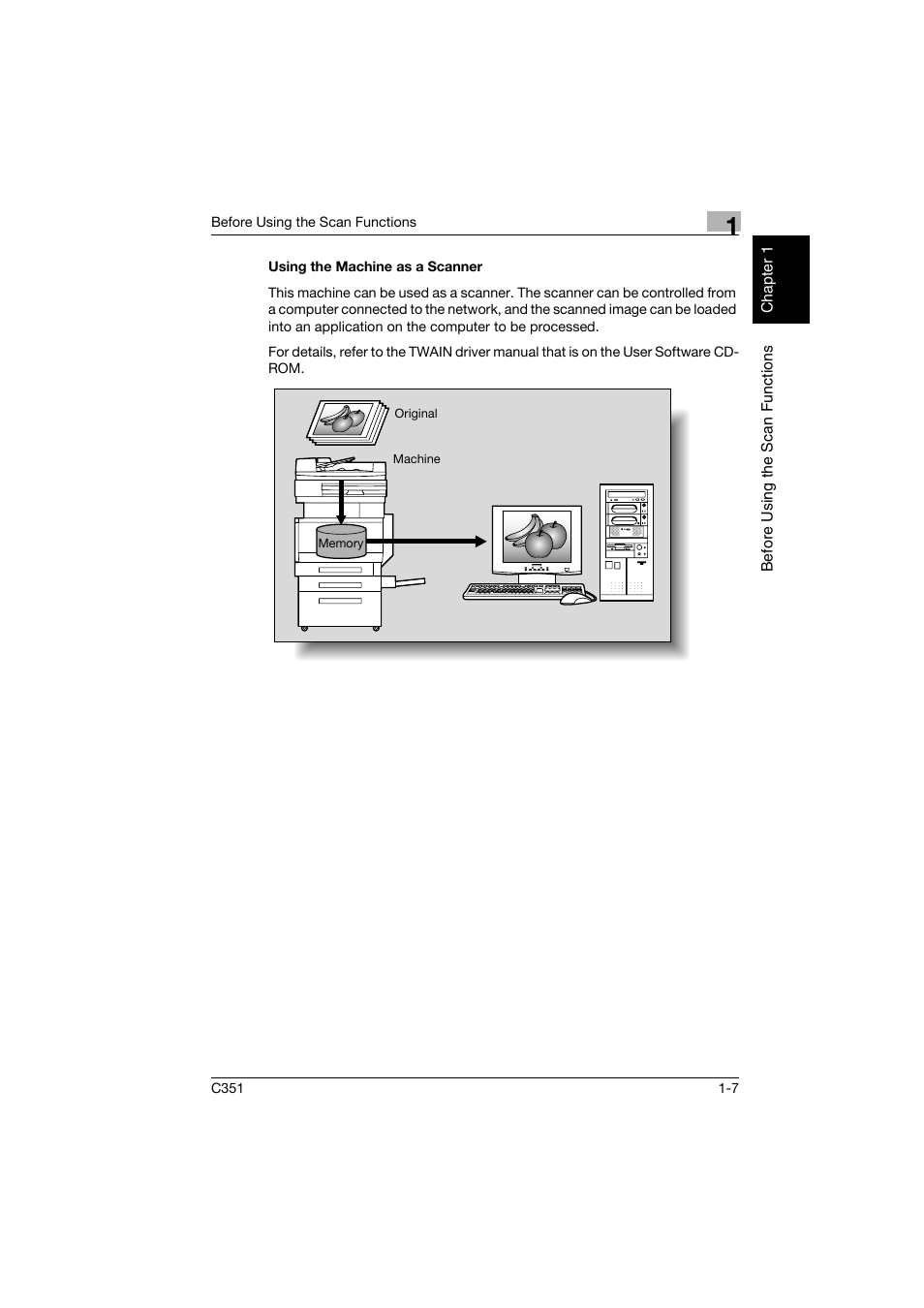 Using the machine as a scanner, Using the machine as a scanner -7 | Konica Minolta BIZHUB C351 User Manual | Page 26 / 396