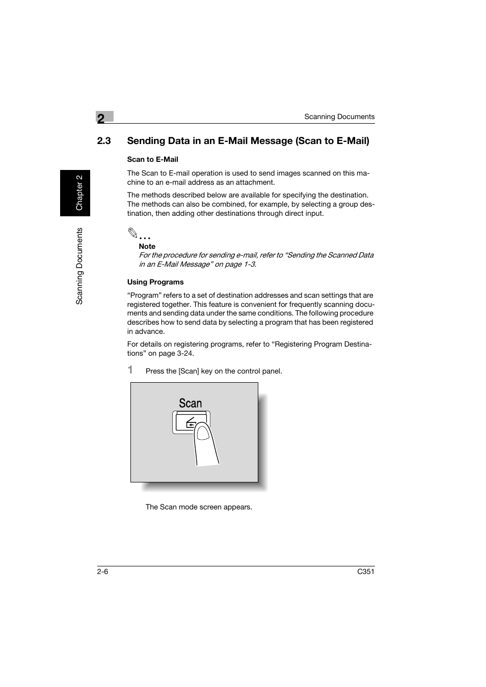 Scan to e-mail, Using programs, Scan to e-mail -6 using programs -6 | Scan | Konica Minolta BIZHUB C351 User Manual | Page 39 / 396