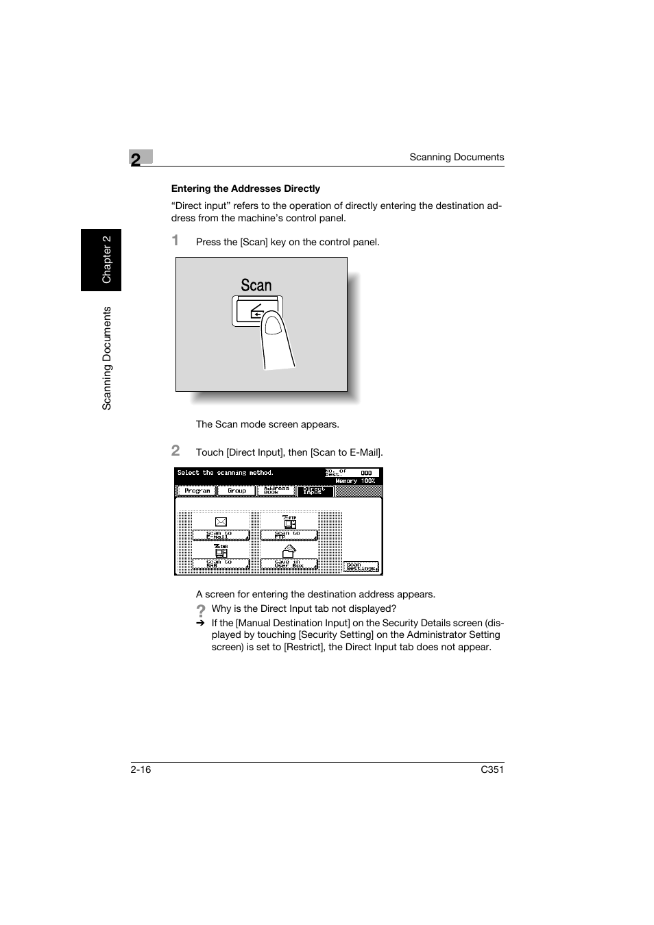Entering the addresses directly, Entering the addresses directly -16, Scan | Konica Minolta BIZHUB C351 User Manual | Page 49 / 396