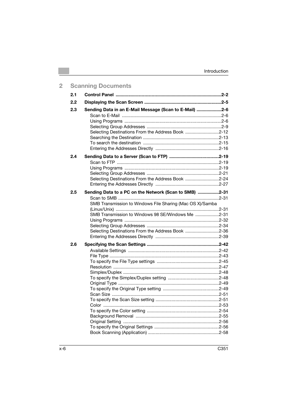 2scanning documents | Konica Minolta BIZHUB C351 User Manual | Page 7 / 396