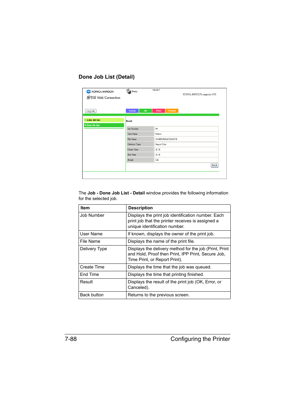 Done job list (detail), Done job list (detail) -88, Configuring the printer 7-88 | Konica Minolta magicolor 4750EN-4750DN User Manual | Page 307 / 409