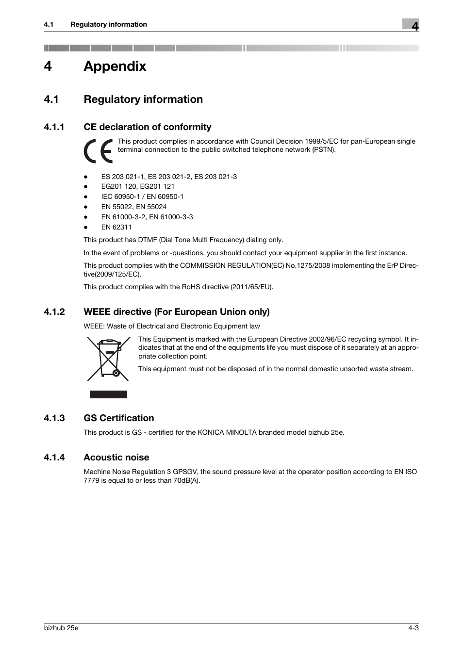 4 appendix, 1 regulatory information, 1 ce declaration of conformity | 2 weee directive (for european union only), 3 gs certification, 4 acoustic noise, Appendix, Regulatory information -3, Ce declaration of conformity -3, Weee directive (for european union only) -3 | Konica Minolta bizhub 25e User Manual | Page 57 / 70