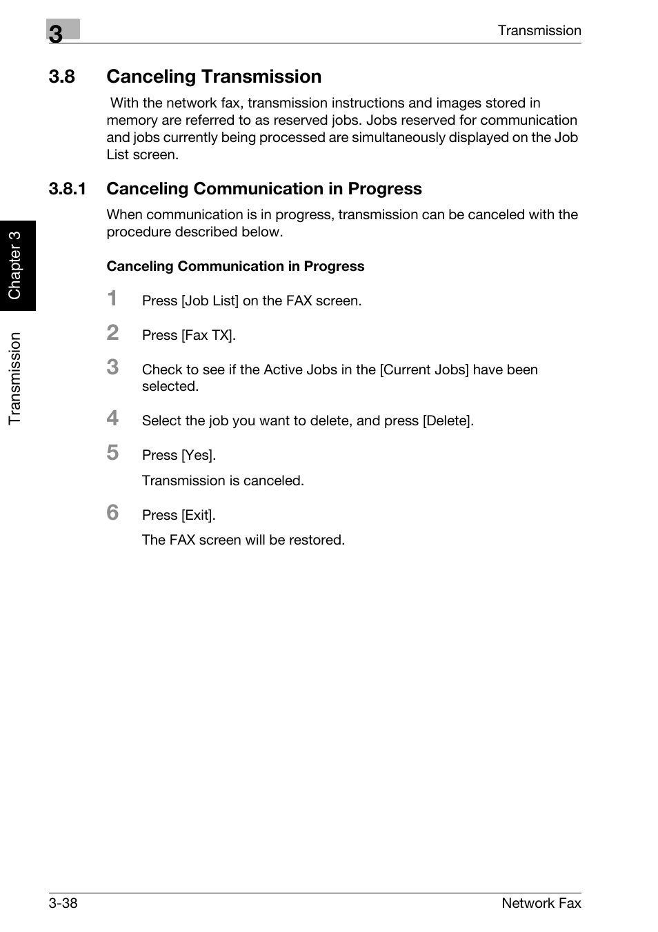 8 canceling transmission, 1 canceling communication in progress, Canceling communication in progress | Canceling transmission -38, Canceling communication in progress -38 | Konica Minolta bizhub 500 User Manual | Page 77 / 334