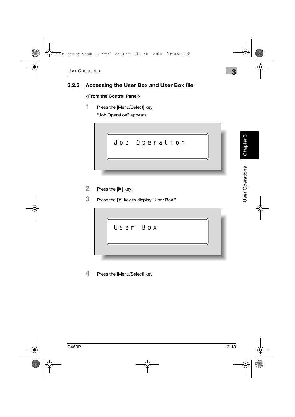 3 accessing the user box and user box file, From the control panel | Konica Minolta bizhub C450P User Manual | Page 98 / 108