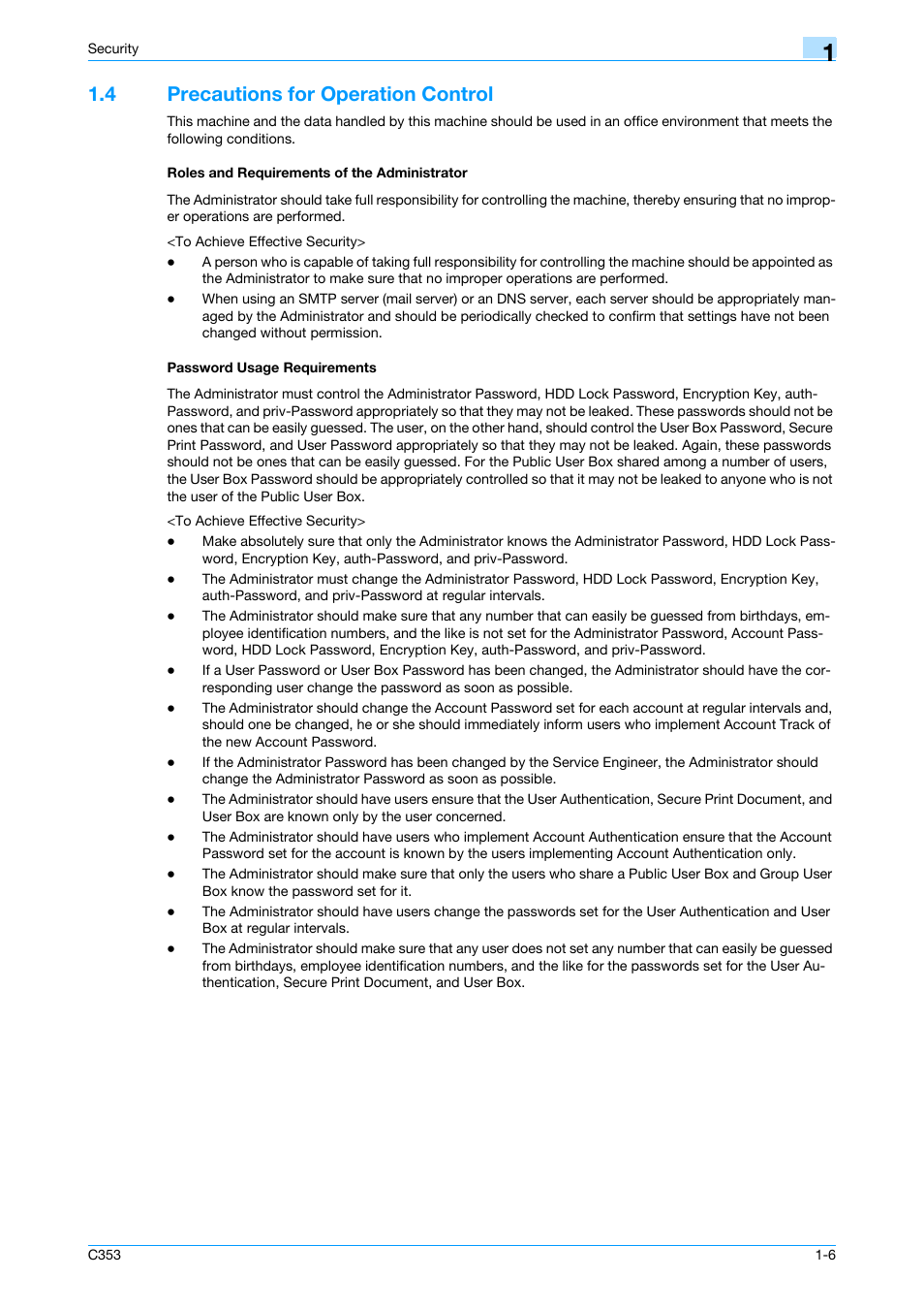 4 precautions for operation control, Roles and requirements of the administrator, Password usage requirements | Konica Minolta bizhub C353 User Manual | Page 11 / 186