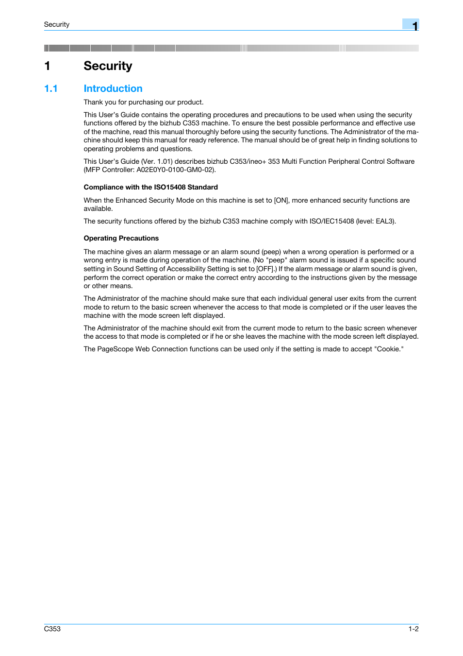 1 introduction, Compliance with the iso15408 standard, Operating precautions | Security, 1security | Konica Minolta bizhub C353 User Manual | Page 7 / 186