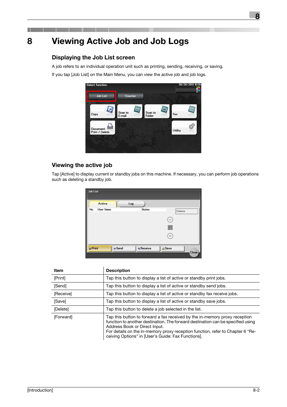 8 viewing active job and job logs, Displaying the job list screen, Viewing the active job | Viewing active job and job logs, 8viewing active job and job logs | Konica Minolta bizhub C3350 User Manual | Page 60 / 91