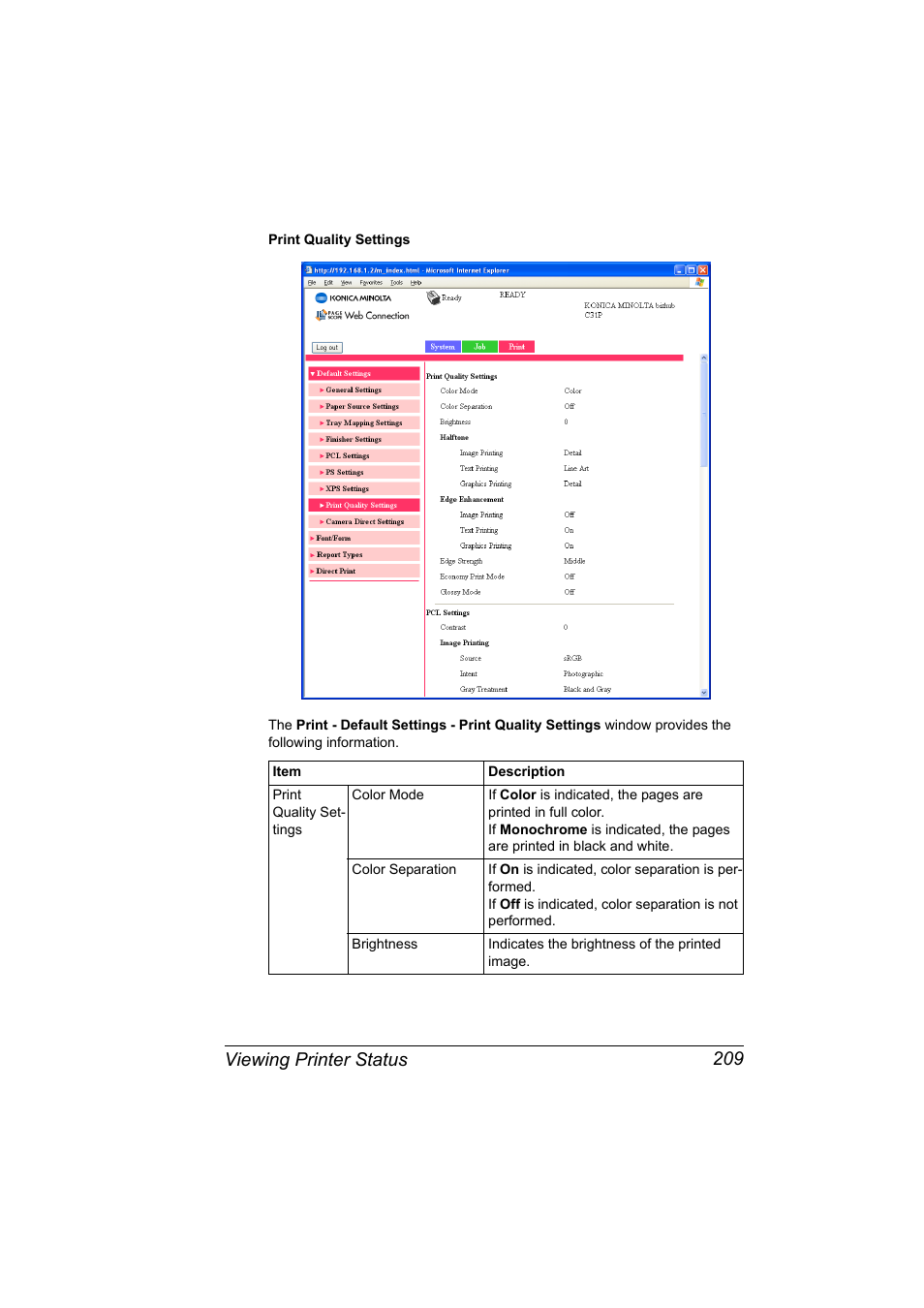 Viewing printer status 209 | Konica Minolta bizhub C31P User Manual | Page 227 / 382