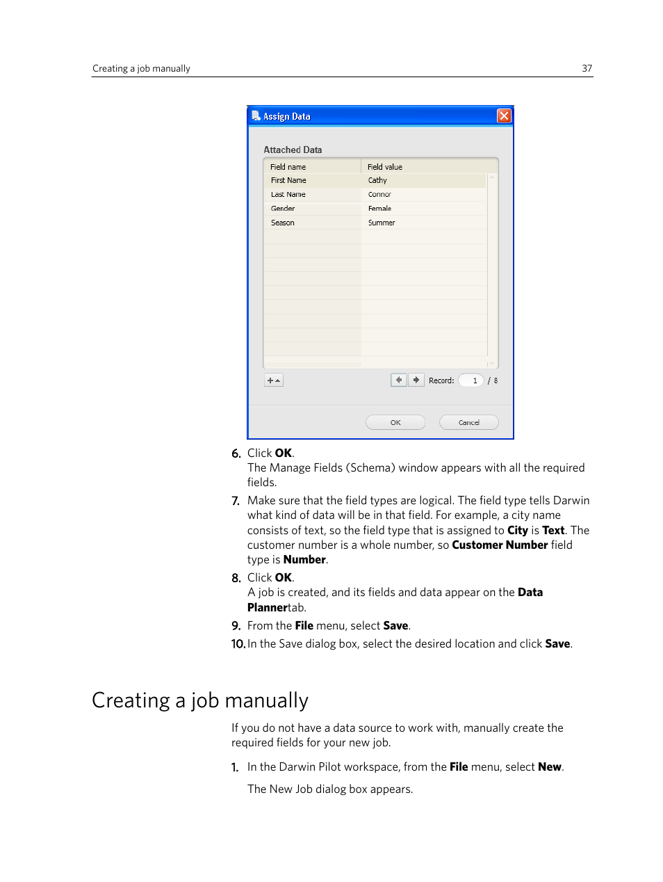 Creating a job manually | Konica Minolta Darwin VDP Software User Manual | Page 45 / 110