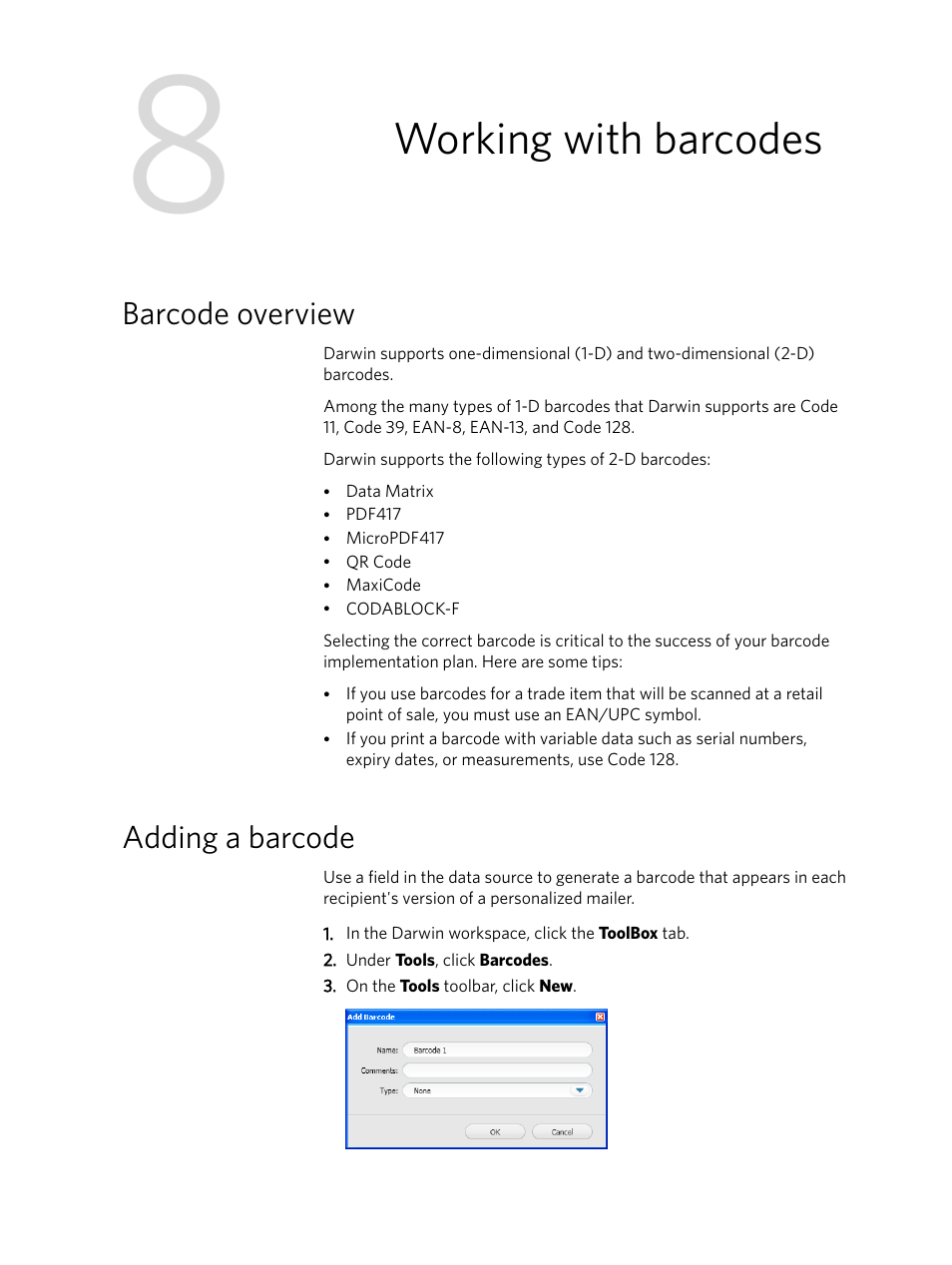 Working with barcodes, Barcode overview, Adding a barcode | Barcode overview adding a barcode | Konica Minolta Darwin VDP Software User Manual | Page 67 / 110