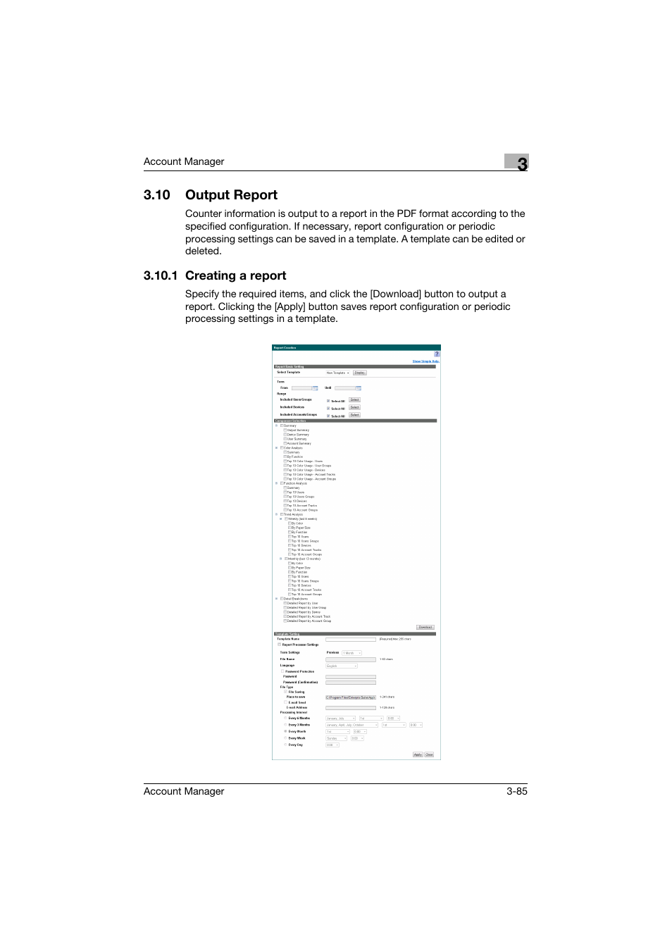 10 output report, 1 creating a report, Output report -85 | Creating a report -85 | Konica Minolta PageScope Enterprise Suite User Manual | Page 100 / 203