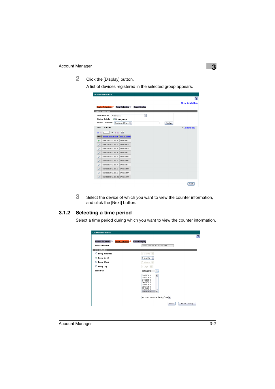 2 selecting a time period, Selecting a time period -2 | Konica Minolta PageScope Enterprise Suite User Manual | Page 17 / 203