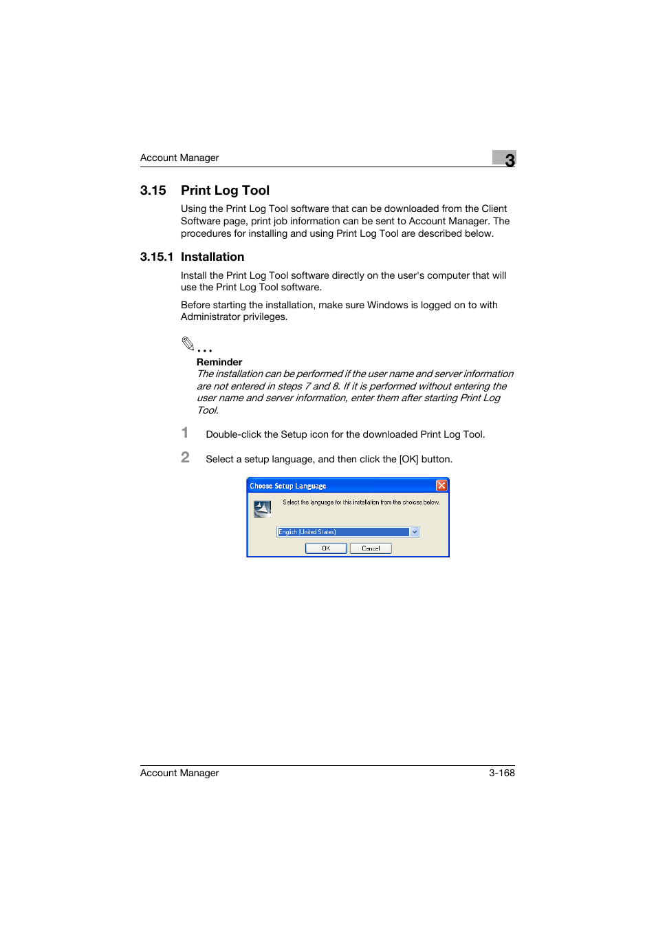 15 print log tool, 1 installation, Print log tool -168 | Installation -168 | Konica Minolta PageScope Enterprise Suite User Manual | Page 183 / 203